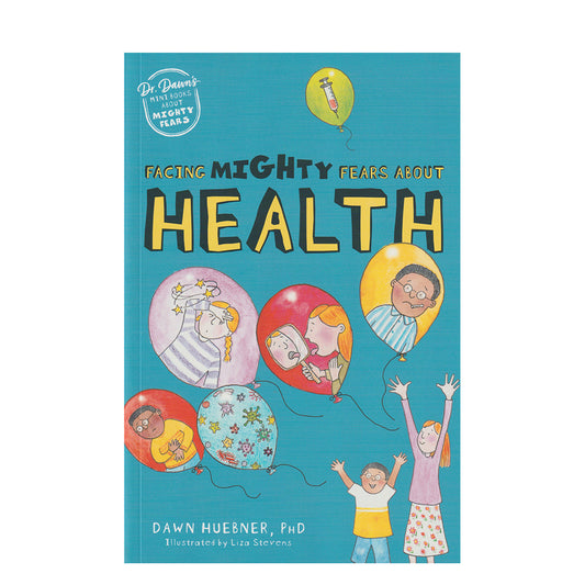 Facing Mighty Fears About Health
