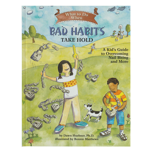 What To Do When Bad Habits Take Hold